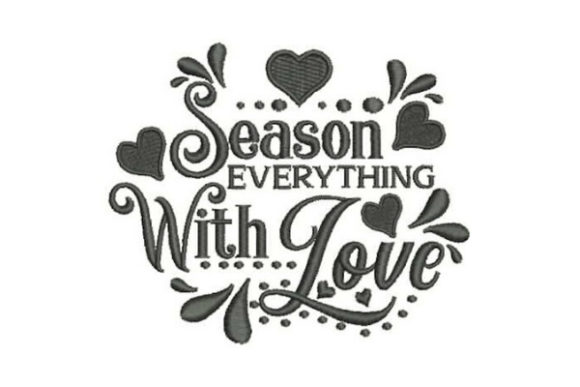 Season Everything with Love: A Stitch for Every Kitchen